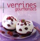 Couverture du livre « Verrines gourmandes verrines » de Martine Lizambard aux éditions Solar