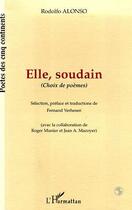 Couverture du livre « Elle, soudain » de Alonso Rodolfo aux éditions Editions L'harmattan