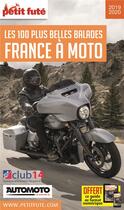 Couverture du livre « GUIDE PETIT FUTE ; THEMATIQUES ; France à moto (édition 2019/2020) » de  aux éditions Le Petit Fute