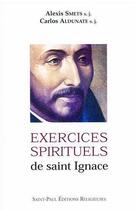 Couverture du livre « Exercices spirituels de saint Ignace » de Alexis Smets aux éditions Saint Paul Editions