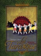 Couverture du livre « La tarasque ; un dragon en Provence » de Dominique Amann aux éditions Gaussen