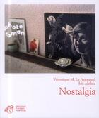 Couverture du livre « Nostalgia » de Veronique M. Le Normand aux éditions Thierry Magnier