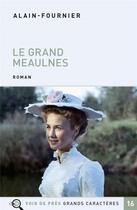 Couverture du livre « Le grand meaulnes » de Alain-Fournier aux éditions Voir De Pres