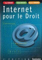 Couverture du livre « Internet pour le droit - 2eme edition » de De Tourdonnet R. G S aux éditions Lgdj