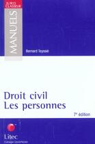 Couverture du livre « Droit civil ; les personnes ; 7e edition » de Teyssie/Bernard aux éditions Lexisnexis