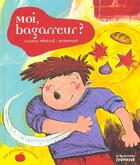 Couverture du livre « Moi, Bagarreur ? » de Mistral/Scouvart aux éditions La Martiniere Jeunesse