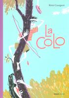 Couverture du livre « La colo » de Remi Courgeon aux éditions Mango