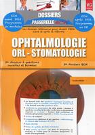 Couverture du livre « Dossiers passerelle ecn ophtalmologie » de Arsan Caroline aux éditions Vernazobres Grego