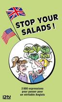 Couverture du livre « Stop your salads » de Michel Marcheteau aux éditions Pocket