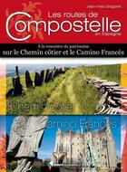 Couverture du livre « Les routes de Compostelle en espagne » de Jean-Yves Gregoire aux éditions Rando