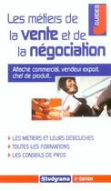 Couverture du livre « Les metiers de la vente et de la negociation (3e édition) » de Ginies M.L. aux éditions Studyrama