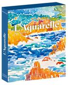 Couverture du livre « L'aquarelle » de Marie-Pierre Sale aux éditions Citadelles & Mazenod