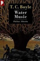 Couverture du livre « Water music » de T. Coraghessan Boyle aux éditions Libretto
