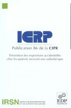 Couverture du livre « Prevention des expositions accidentelles chez les patients » de Cipr aux éditions Edp Sciences