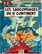 Couverture du livre « Blake et Mortimer Tome 17 : les sarcophages du 6e continent t.2 » de Andre Juillard et Yves Sente aux éditions Blake & Mortimer