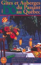 Couverture du livre « Gites et auberges du passant au quebec ; 13e edition » de  aux éditions Ulysse