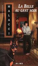 Couverture du livre « La belle au gant noir » de Robert Malacci aux éditions Alire