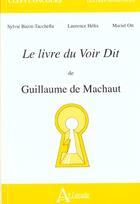 Couverture du livre « Le livre du voir dit de guillaume de marchaut » de Bazin-Tacchela/Helix aux éditions Atlande Editions