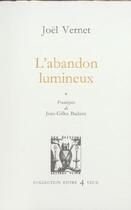 Couverture du livre « L'abandon lumineux » de Joel Vernet aux éditions Lettres Vives