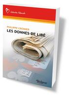 Couverture du livre « Les donnes de libé » de Philippe Cronier aux éditions Eps Le Bridgeur