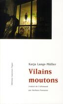 Couverture du livre « Vilains moutons » de Katja Lange-Muller aux éditions Laurence Teper
