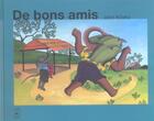 Couverture du livre « De Bon Amis » de John Kilaka aux éditions Pepin Press