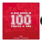Couverture du livre « Le rock nantais en 100 vinyls & CDs » de Laurent Charliot aux éditions Charliot