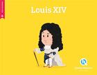 Couverture du livre « Louis XIV » de  aux éditions Quelle Histoire