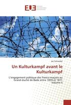 Couverture du livre « Un kulturkampf avant le kulturkampf » de Jan Schneider aux éditions Editions Universitaires Europeennes