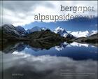 Couverture du livre « Alps upsidedown » de Simon Walther aux éditions Benteli