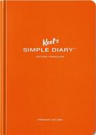 Couverture du livre « Keel's simple diary t.1 ; orange » de Philipp Keel aux éditions Taschen