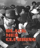Couverture du livre « Michael abramson black men clubbing » de Abramson Michael aux éditions Gingko Press