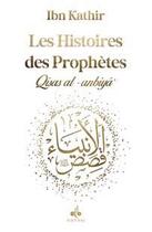 Couverture du livre « Histoires des prophètes » de Ibn Kathir aux éditions Albouraq