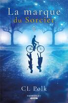 Couverture du livre « La marque du sorcier : Le cycle de Kingston, T1 » de Cl Polk aux éditions Pemberley