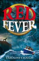 Couverture du livre « Red Fever » de Clough Caroline aux éditions Floris Books Digital