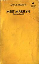 Couverture du livre « Meet Marilyn » de Thomas Cassidy aux éditions Epagine
