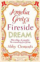 Couverture du livre « Amelia Grey's Fireside Dream » de Abby Clements aux éditions Quercus Publishing Digital