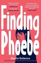 Couverture du livre « FINDING PHOEBE » de Gavin Extence aux éditions Walker Books