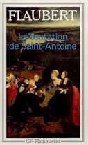 Couverture du livre « La tentation de saint antoine » de Gustave Flaubert aux éditions Flammarion