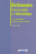 Couverture du livre « Dictionnaire français/anglais de l'informatique » de France H. Lafargue aux éditions Afnor