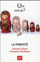 Couverture du livre « La parenté » de Chantal Collard aux éditions Que Sais-je ?