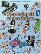 Couverture du livre « Des salopes et des anges Tome 1 » de Tonino Benacquista et Florence Cestac aux éditions Dargaud