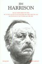 Couverture du livre « Romans » de Jim Harrison aux éditions Bouquins