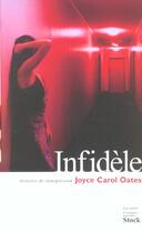 Couverture du livre « Infideles » de Oates-J.C aux éditions Stock