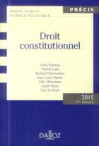 Couverture du livre « Droit constitutionnel (édition 2015) » de  aux éditions Dalloz