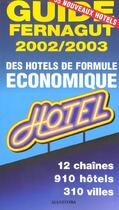 Couverture du livre « Guide des hotels de formule economique ; edition 2002 » de Etienne Fernagut aux éditions Manitoba