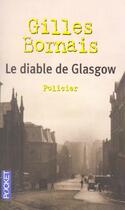 Couverture du livre « Le diable de Glasgow » de Gilles Bornais aux éditions Pocket