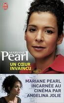 Couverture du livre « Un coeur invaincu » de Pearl Mariane aux éditions J'ai Lu
