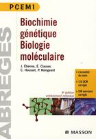 Couverture du livre « Biochimie génétique, biologie moléculaire (9e édition) » de Clauser/Etienne/Hous aux éditions Elsevier-masson
