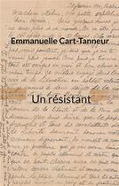 Couverture du livre « Missak : un résistant » de Emmanuelle Cart-Tanneur aux éditions Books On Demand